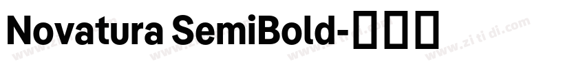 Novatura SemiBold字体转换 Novatura SemiBold字体转换